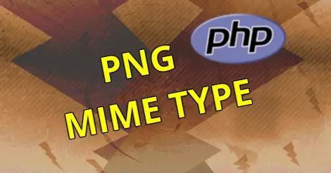PNG Mime Type.