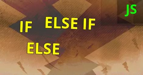 If statements in JavaScript, else if, else, if.