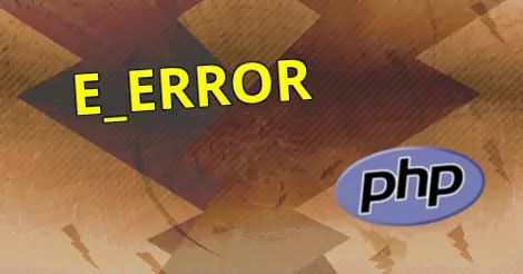 E_ERROR, PHP tutorial.