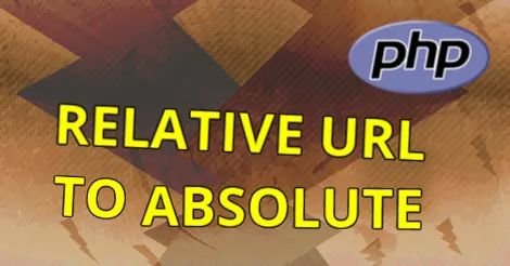 Relative URL to Absolute URL, PHP