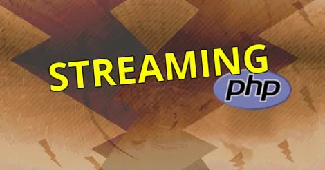 streaming, php