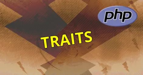 Traits, PHP